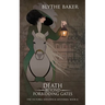 Death Beyond Forbidding Gates