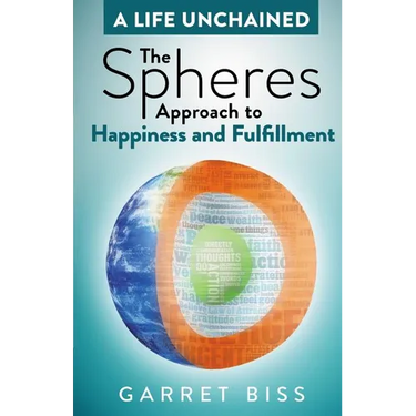 The Spheres Approach to Happiness and Fulfillment