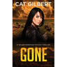 Gone: (A Taylor Morrison Thriller - Book 4)