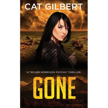 Gone: (A Taylor Morrison Thriller - Book 4)