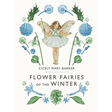 Flower Fairies of the Winter