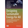 Designing Sustainable Energy for All: Sustainable Product-Service System Design Applied to Distributed Renewable Energy