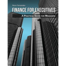 Finance for Executives: A Practical Guide for Managers