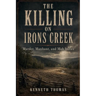 The Killing on Irons Creek
