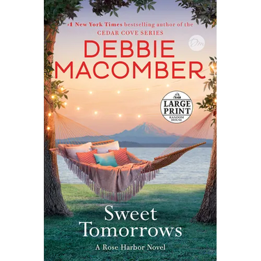 Sweet Tomorrows: A Rose Harbor Novel