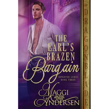 The Earl's Brazen Bargain
