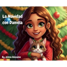 La Navidad con Daniela