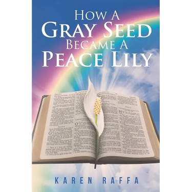 How A Gray Seed Became A Peace Lily