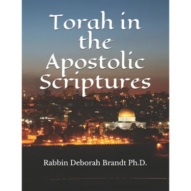 Torah in the Apostolic Scriptures