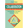 School-Based Collaboration with Families: Constructing Family-School-Agency Partnerships That Work