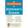 The Small Guide to Alzheimer's Disease