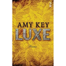 Luxe