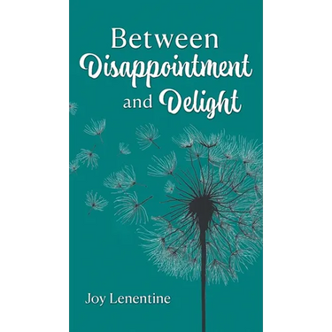 Between Disappointment and Delight