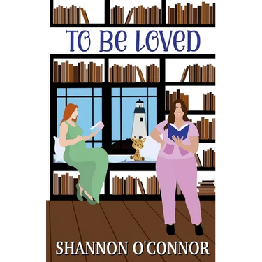 To Be Loved