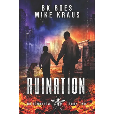 Ruination - No Tomorrow Book 2