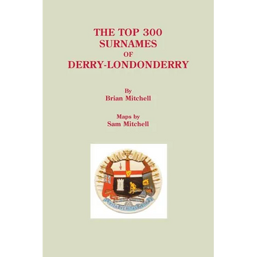 Top 300 Surnames of Derry-Londonderry