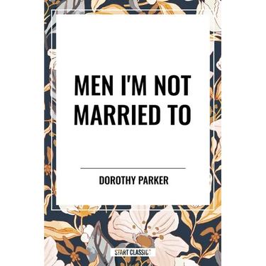 Men I'm Not Married to
