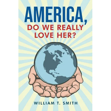 America, Do We Really Love Her?