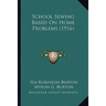 School Sewing Based On Home Problems (1916)