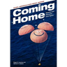 Coming Home: Reentry and Recovery From Space