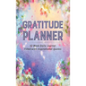 Gratitude Planner: 52 Week Daily Journal Filled With Inspirational Quotes