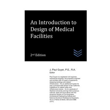 An Introduction to Design of Medical Facilities