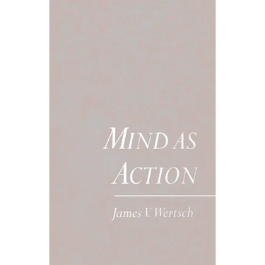 Mind as Action