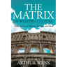 The Matrix of Western Culture: Perspectives on History, the Arts and Ideas