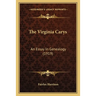 The Virginia Carys: An Essay In Genealogy (1919)