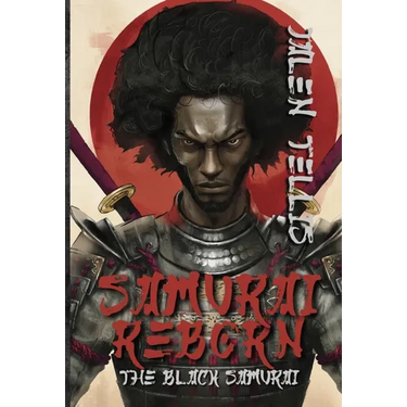 Samurai Reborn: The Black Samurai