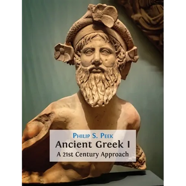 Ancient Greek I: A 21st Century Approach