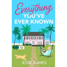 Everything You've Ever Known