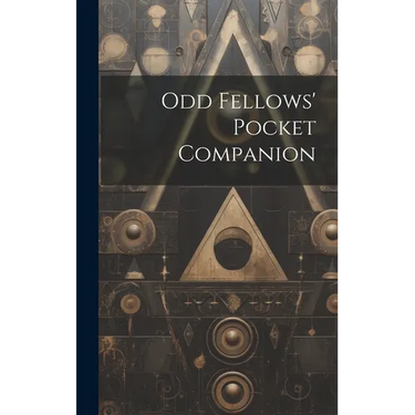 Odd Fellows' Pocket Companion