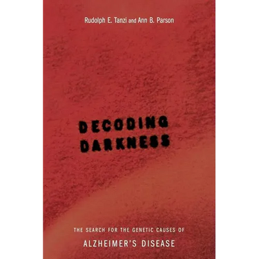 Decoding Darkness: The Search for the Genetic Causes of Alzheimer's Disease