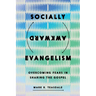Socially Awkward Evangelism: Overcoming Fears in Sharing the Gospel