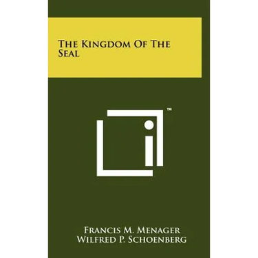 The Kingdom Of The Seal