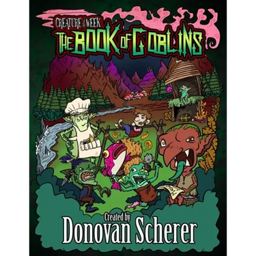 Creature of the Week: The Book of Goblins