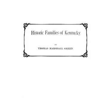 Historic Families of Kentucky