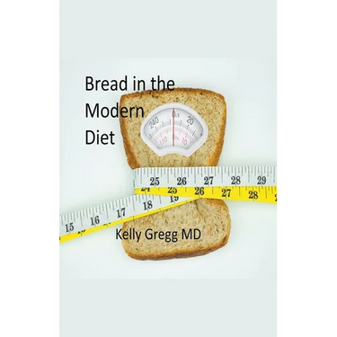 Bread in the Modern Diet