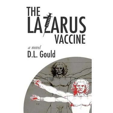 The Lazarus Vaccine