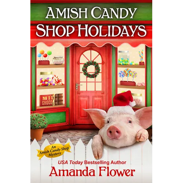 Amish Candy Shop Holidays
