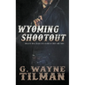 Wyoming Shootout