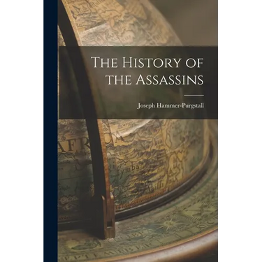 The History of the Assassins