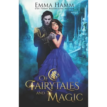 Of Fairytales and Magic