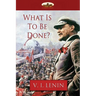 What Is To Be Done?