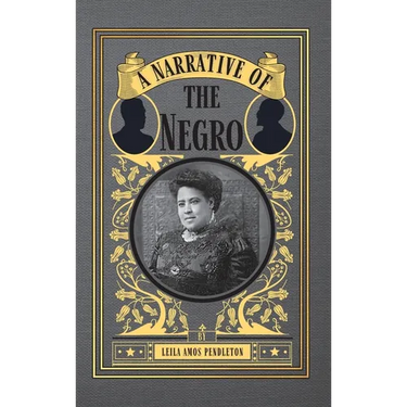 A Narrative of the Negro