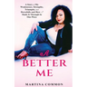 A Better Me