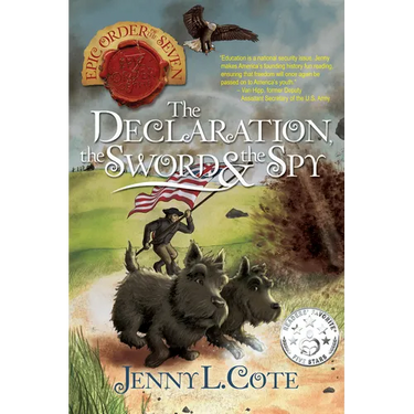 The Declaration, the Sword and the Spy: Volume 8