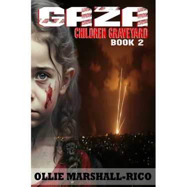 Gaza Children Graveyard: Book 2
