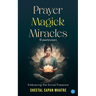 Prayer Magick Miracles